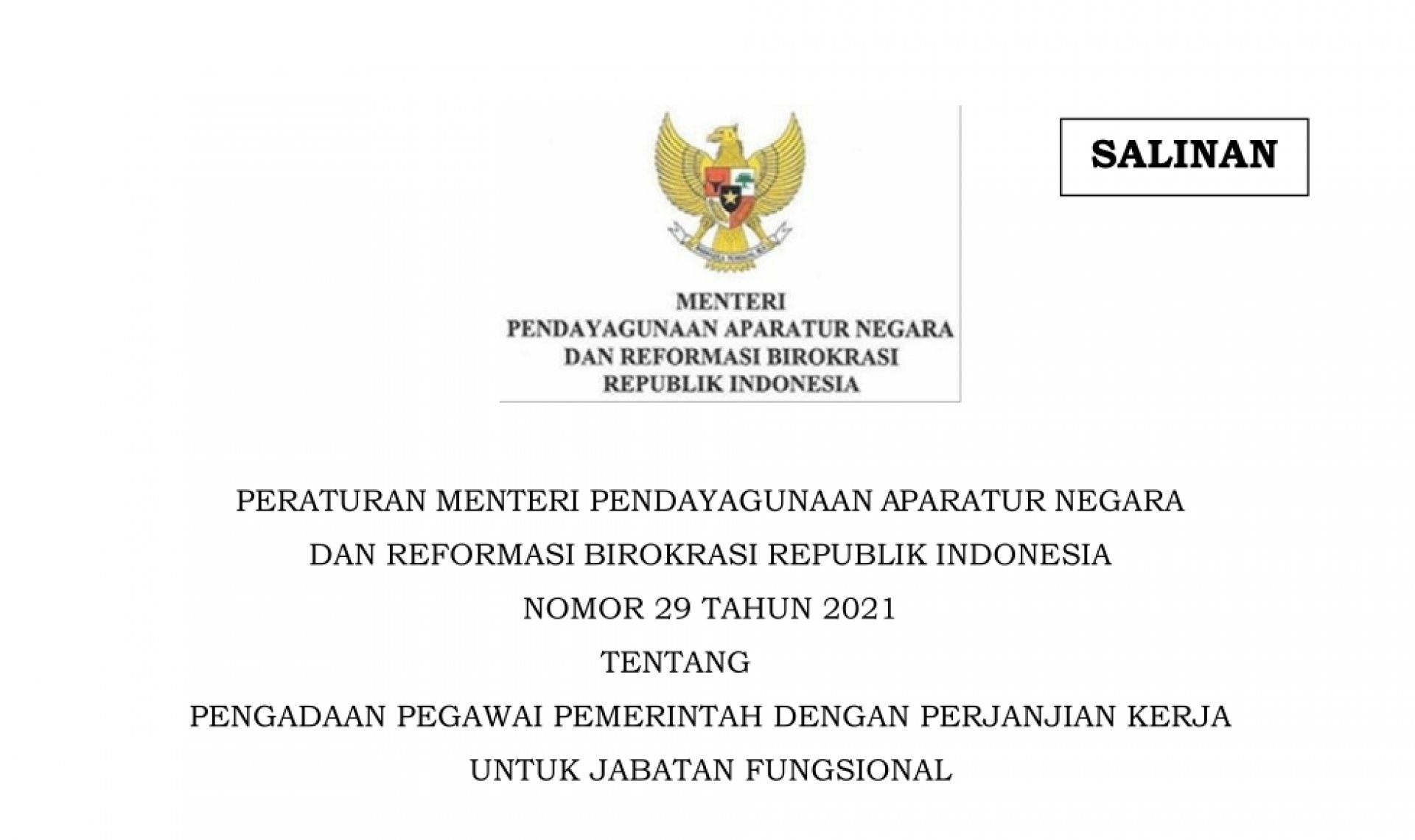 Permenpan RB Nomor 29 Tahun 2021 Tentang Pengadaan PPPK untuk Jabatan Fungsional