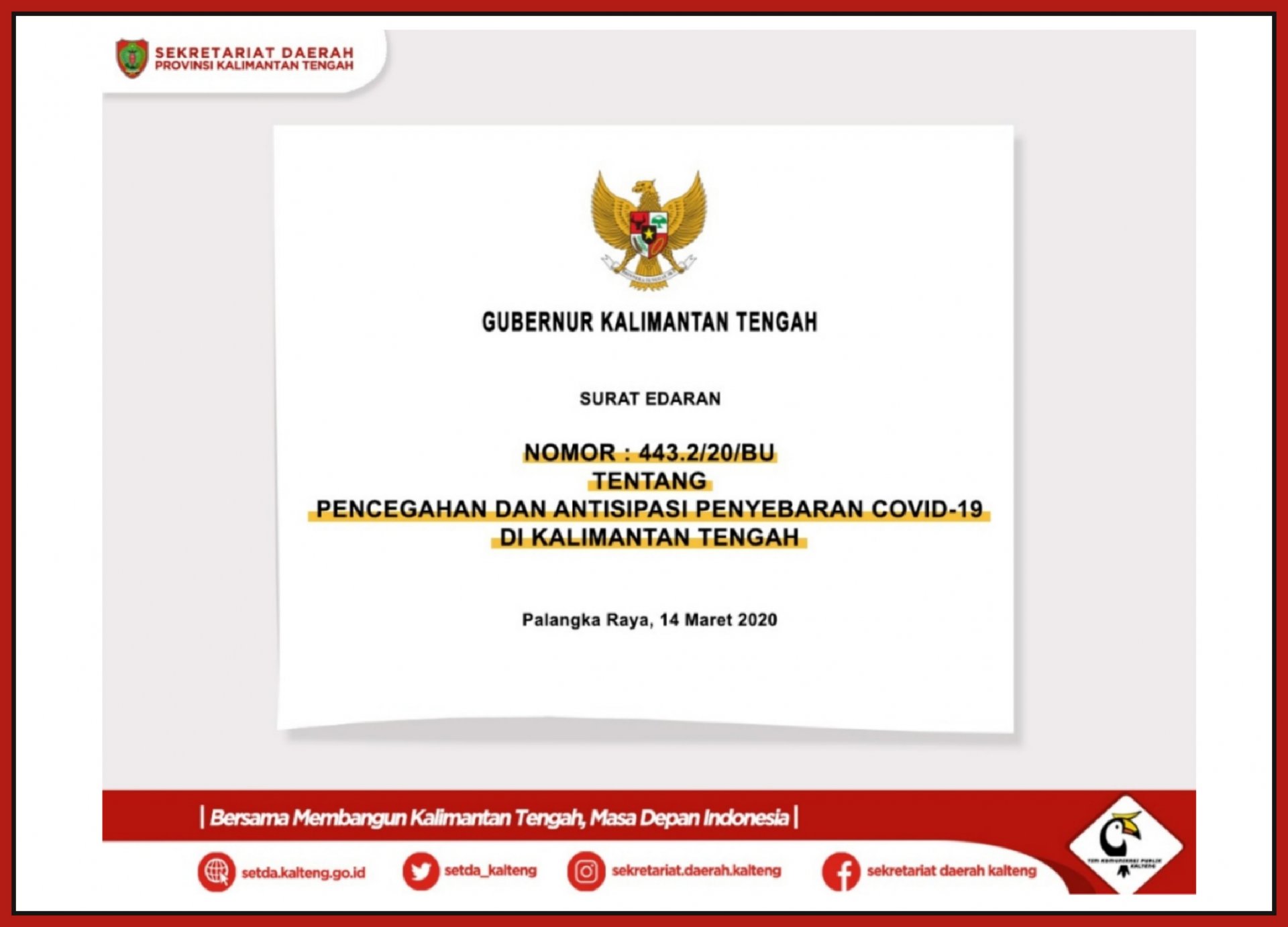 Surat Edaran Gubernur Kalimantan Tengah Nomor 443.2/20/BU Tentang Pencegahan dan Antisipasi Penyebaran COVID-19 di Kalimantan Tengah