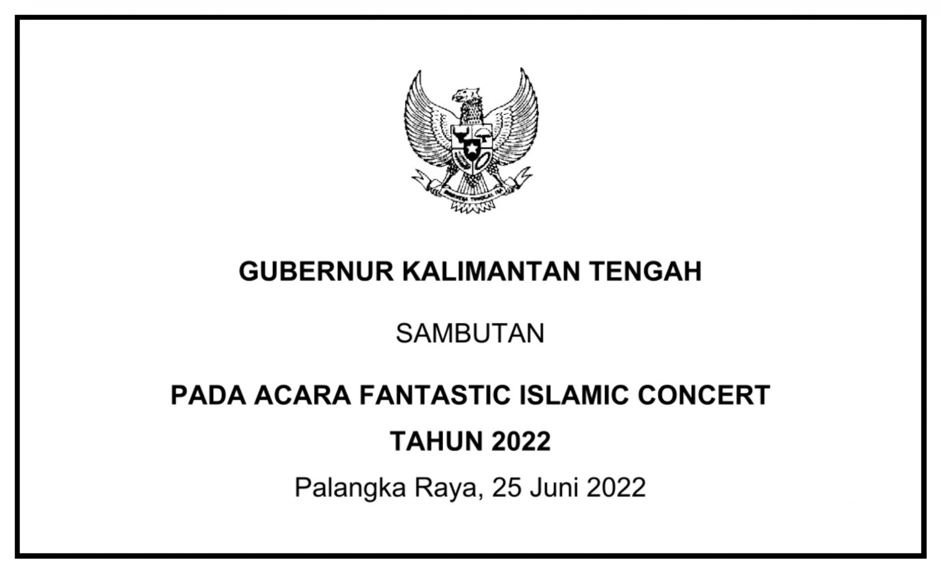 Sambutan Gubernur pada Acara Fantastic Islamic Concert Tahun 2022