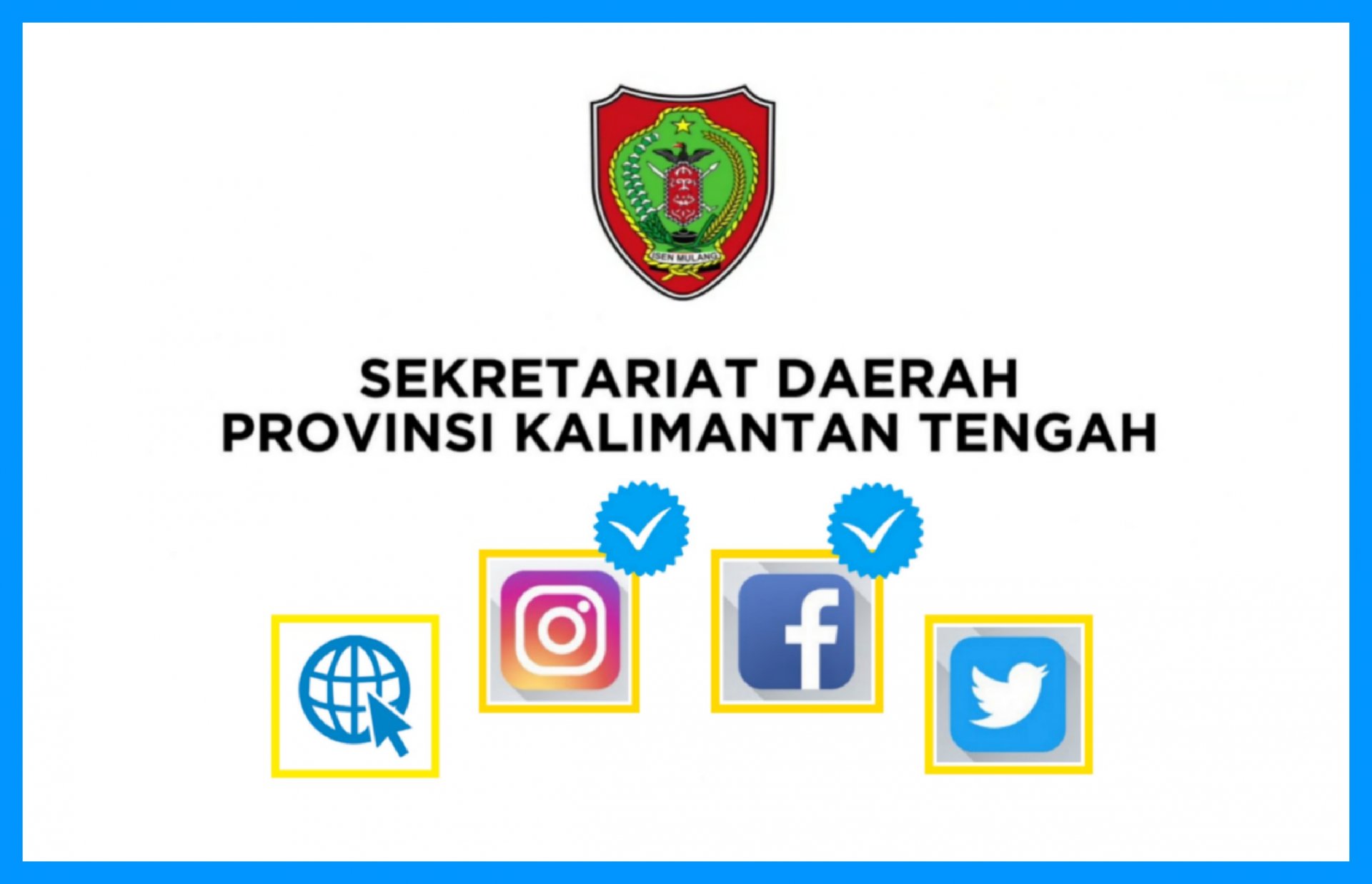 Media Sosial dan Situs Web Resmi Sekretariat Daerah Provinsi Kalimantan Tengah