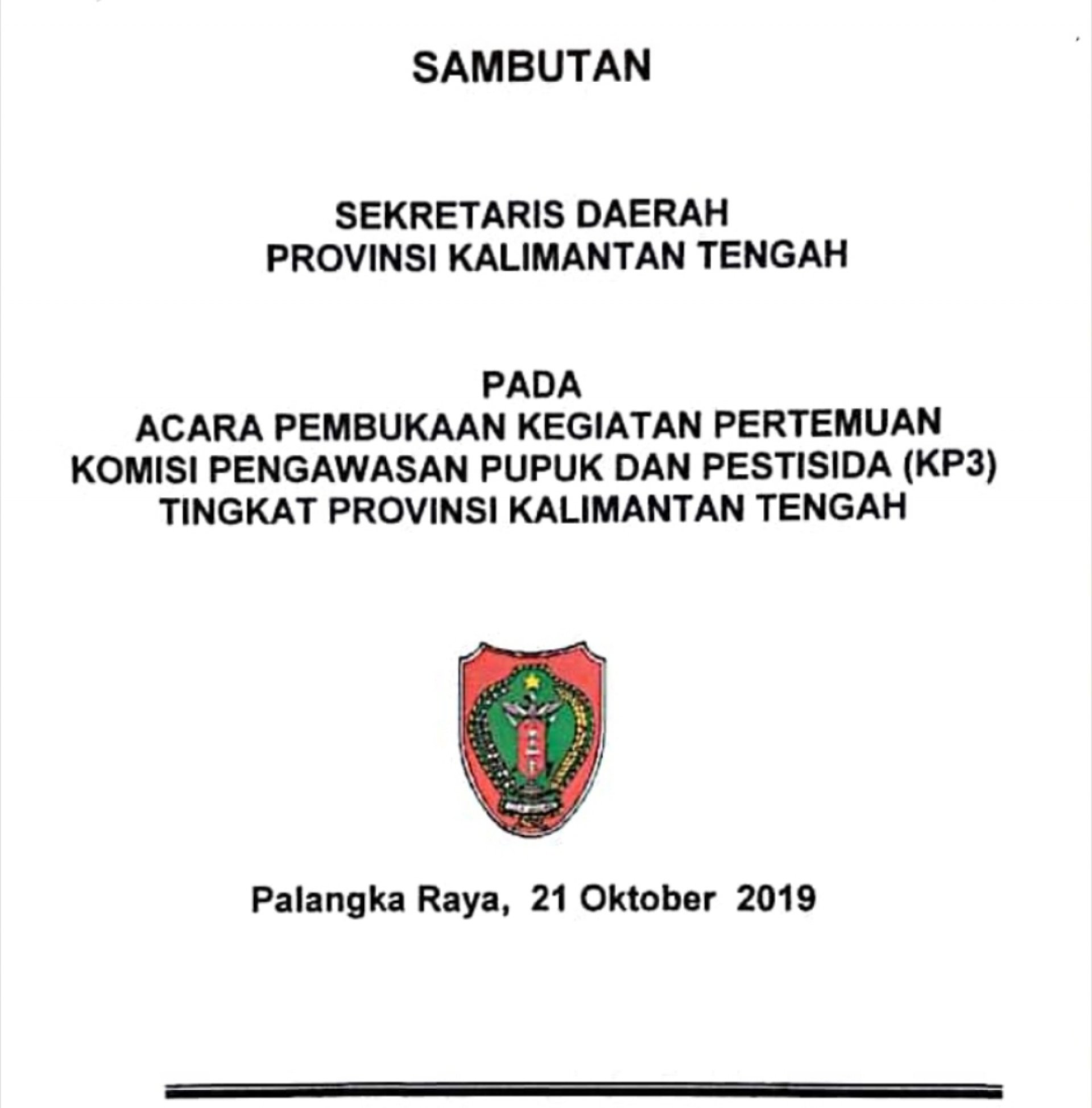 Sambutan Sekretaris Daerah pada Pertemuan Komisi Pengawasan Pupuk dan Pestisida (KP3) Tahun 2019
