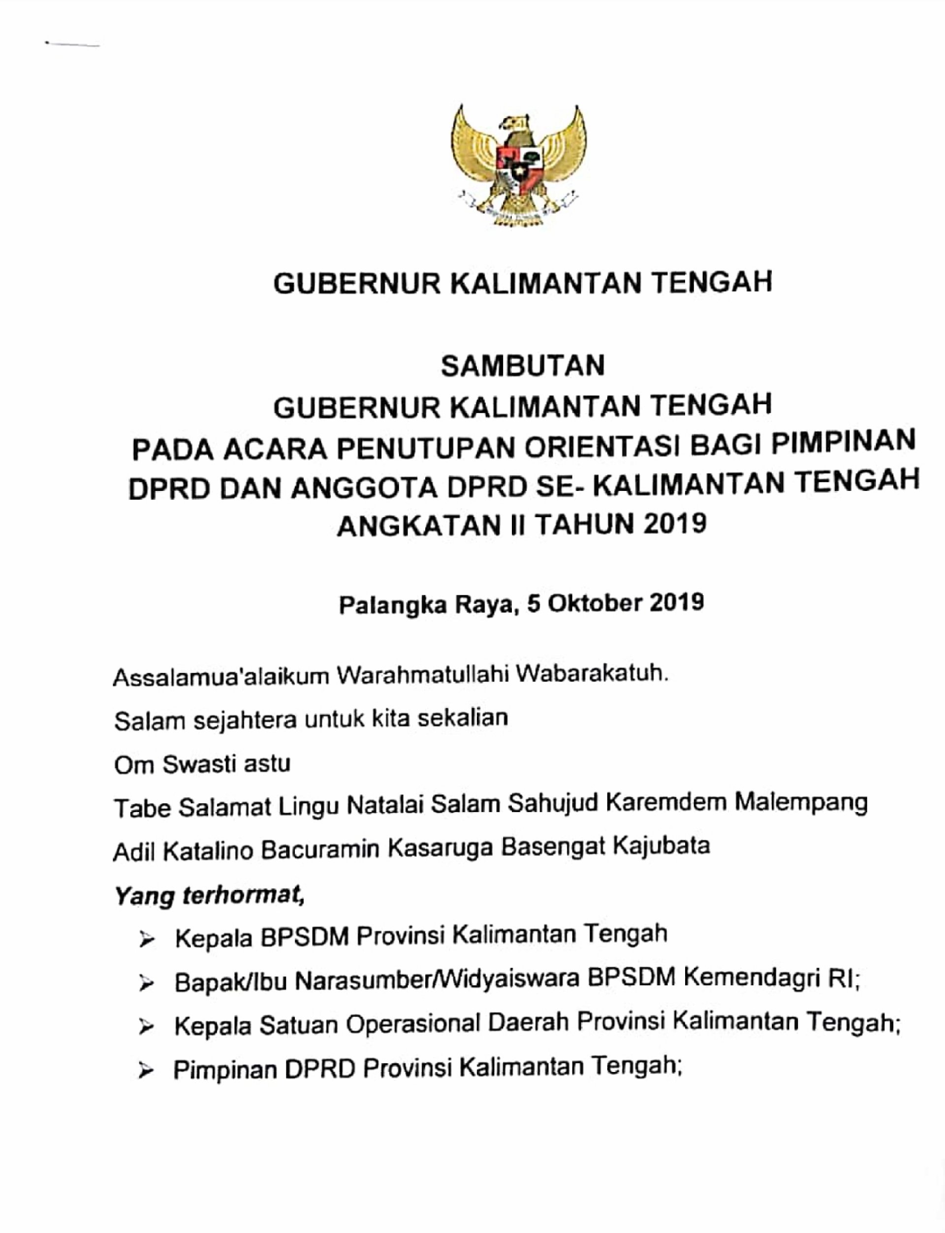 Sambutan Gubernur Kalimantan Tengah pada acara Penutupan Orientasi DPRD se-Kalimantan Tengah Angkatan II Tahun 2019