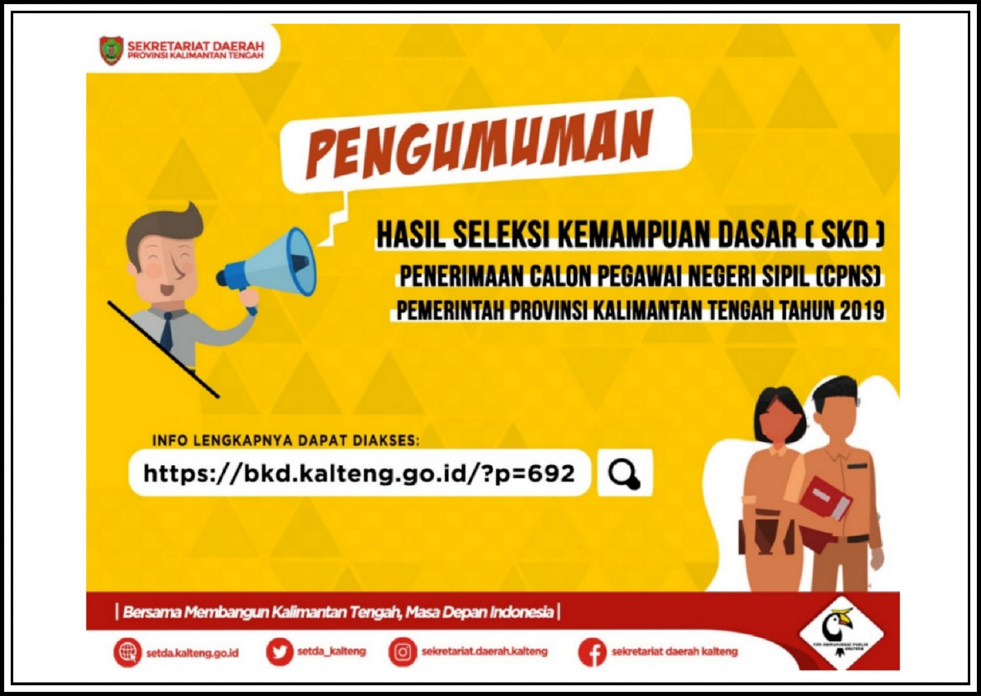 Setda Prov Kalteng Pemprov Kalteng Umumkan Hasil Skd Cpns 2019
