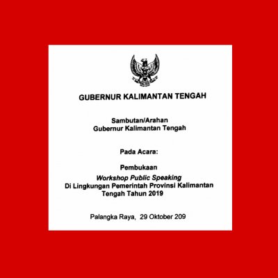 Setda Prov Kalteng - Sambutan Gubernur Kalimantan Tengah Pada Acara ...