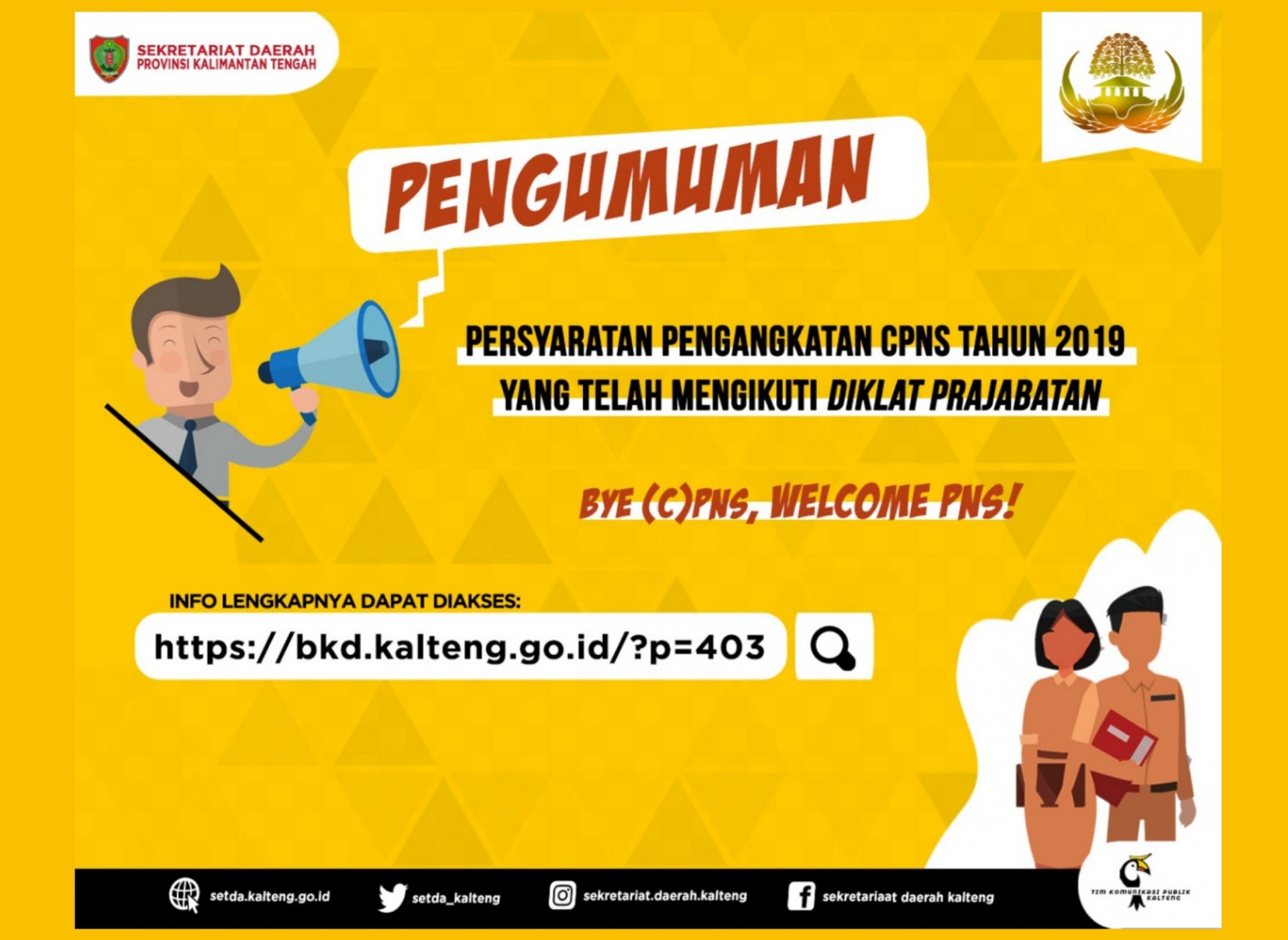 Persyaratan Pengangkatan CPNS Menjadi PNS di Lingkungan Pemerintah Provinsi Kalimantan Tengah