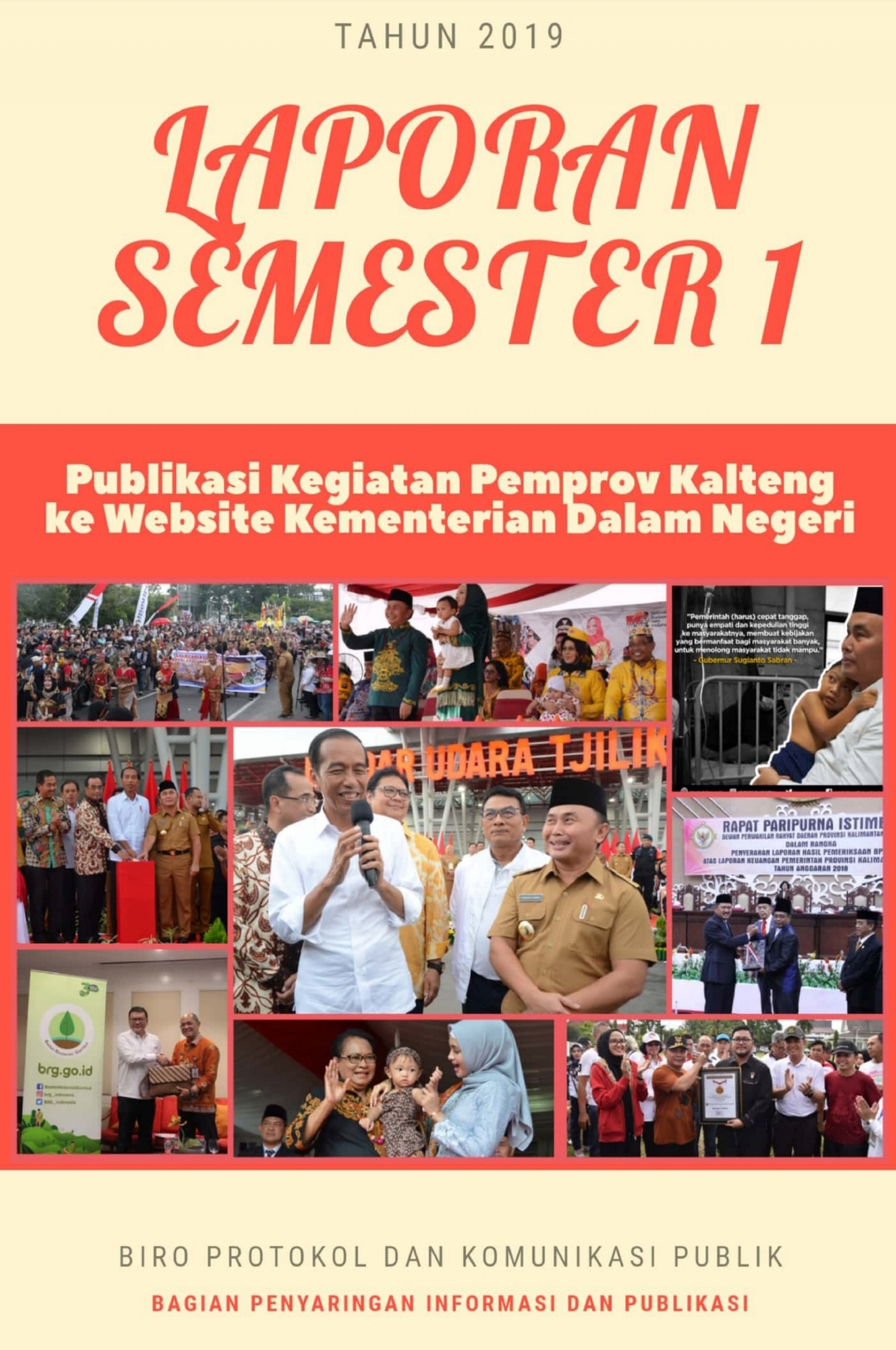 Laporan Publikasi Kegiatan Pemerintah Provinsi Kalimantan Tengah ke Website Kementerian Dalam Negeri RI